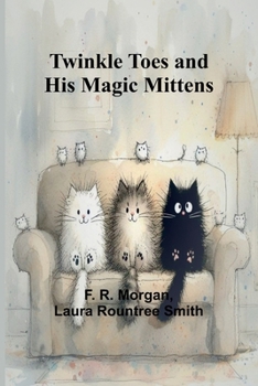 Paperback Twinkle Toes and His Magic Mittens [French] Book