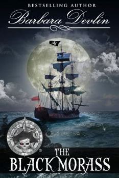 The Black Morass - Book #1 of the Pirates of the Coast