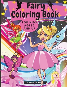 Paperback Fairy Coloring Book for Kids Ages 2 and UP Book