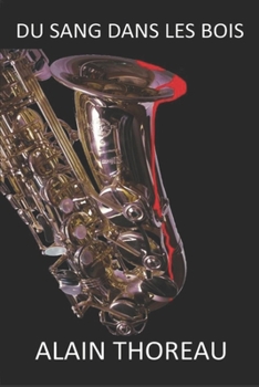 Paperback Du sang dans les bois [French] Book