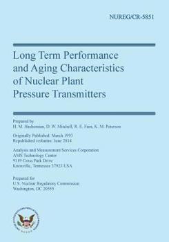 Paperback Long Term Performance & Aging Characteristics of Nuclear Plant Pressure Transmitters Book