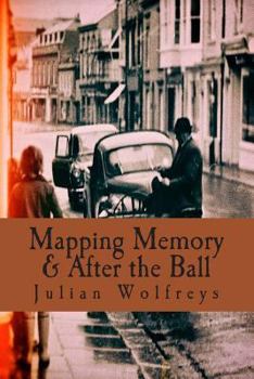 Paperback Mapping Memory & After the Ball Book