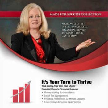 Audio CD It's Your Turn to Thrive: Your Money, Your Life, Your Choice - Essential Steps to Financial Success Book