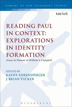 Paperback Reading Paul in Context: Explorations in Identity Formation: Essays in Honour of William S. Campbell Book