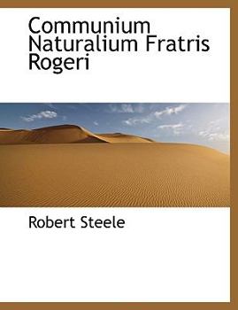 Paperback Communium Naturalium Fratris Rogeri Book