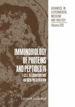 Paperback Immunobiology of Proteins and Peptides IV: T-Cell Recognition and Antigen Presentation Book