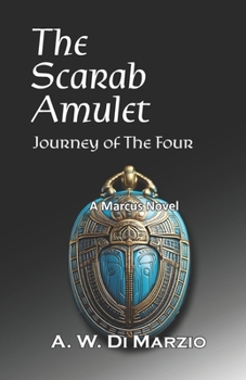 Paperback The Scarab Amulet: Journey of the four Book