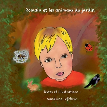 Paperback Romain et les animaux du jardin [French] Book