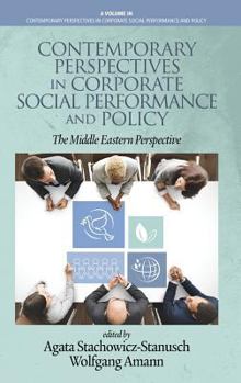 Hardcover Contemporary Perspectives in Corporate Social Performance and Policy: The Middle Eastern Perspective (hc) Book