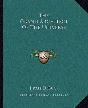 Paperback The Grand Architect Of The Universe Book