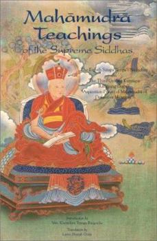 Paperback Mahamudra Teachings of the Supreme Siddhas Book
