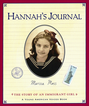 Paperback Hannah's Journal: The Story of an Immigrant Girl Book