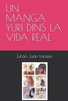 Paperback Un Manga Yuri Dins La Vida Real [Catalan] Book
