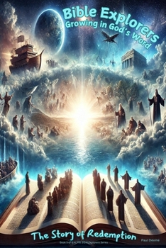 Paperback Bible Explorers: Growing in God's Word: The Story of Redemption Book