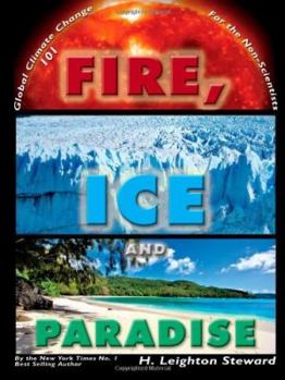 Paperback Fire, Ice, and Paradise Book