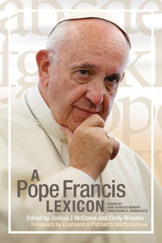 Hardcover A Pope Francis Lexicon Book