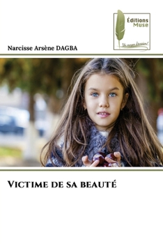 Paperback Victime de sa beauté [French] Book