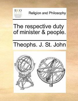Paperback The Respective Duty of Minister & People. Book