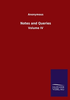 Paperback Notes and Queries: Volume IV [Latin] Book
