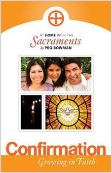 Paperback At Home with the Sacraments: Confirmation Book