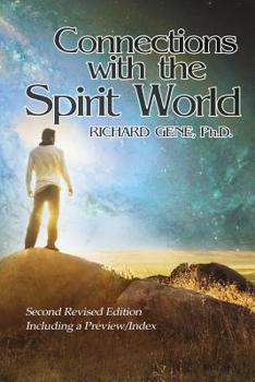 Paperback Connections with the Spirit World: Revised Second Edition Book