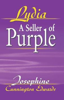 Paperback Lydia, A Seller of Purple Book