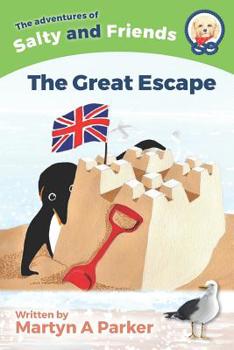 Paperback Salty and Friends - The Great Escape Book