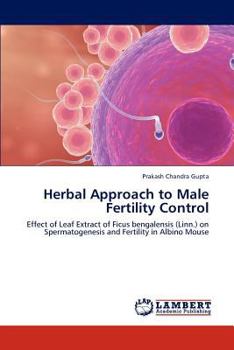 Paperback Herbal Approach to Male Fertility Control Book