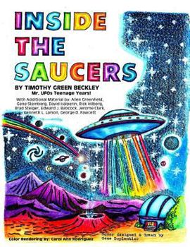 Paperback Inside The Saucers: Mr. UFOs Teenage Years Book