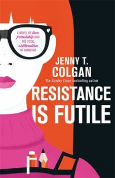 Hardcover Resistance is Futile Book