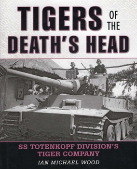 Hardcover Tigers of the Death's Head Book