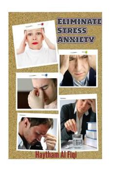 Paperback Eliminate Stress Anxiety Book