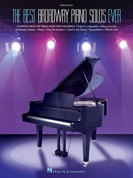 Paperback The Best Broadway Piano Solos Ever Book