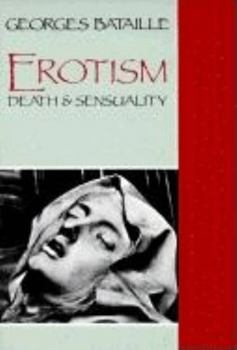 Paperback Erotism: Death and Sensuality Book