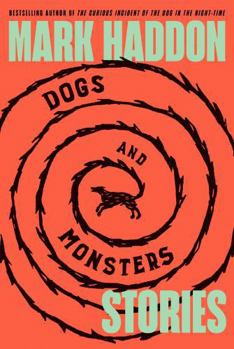 Hardcover Dogs and Monsters: Stories Book