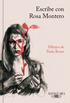 Hardcover Escribe Con Rosa Montero / How to Write, with Rosa Montero [Spanish] Book