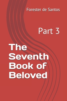 Paperback The Seventh Book of Beloved: Part 3 Book