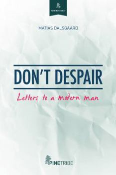 Paperback Don't Despair Book