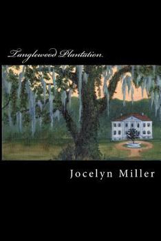 Paperback Tanglewood Plantation Book