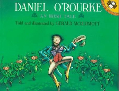 Paperback Daniel O'Rourke: An Irish Tale Book