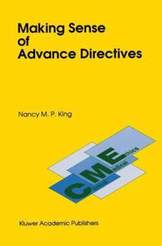 Paperback Making Sense of Advance Directives Book
