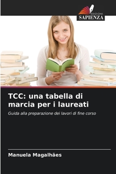 Paperback Tcc: una tabella di marcia per i laureati [Italian] Book