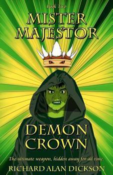 Paperback Mister Majestor: Demon Crown Book