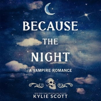 Audio CD Because the Night: A Vampire Romance Book
