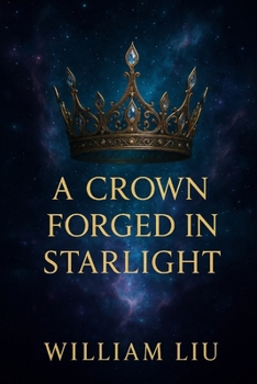 Paperback A Crown Forged in Starlight Book