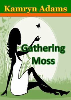 Paperback Gathering Moss Book