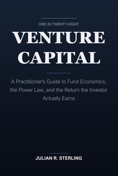 Paperback The Venture Capital Associate: A Practical Career and Implementation Guide to Sourcing, Diligence, and Portfolio Support Book