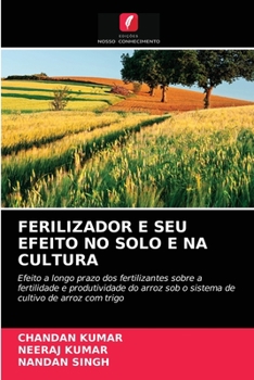 Paperback Ferilizador E Seu Efeito No Solo E Na Cultura [Portuguese] Book