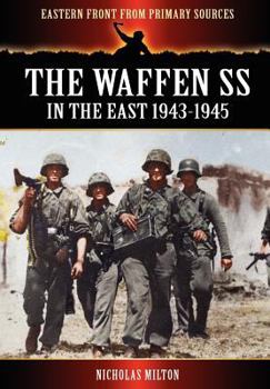 Paperback The Waffen SS - In the East 1943-1945 Book