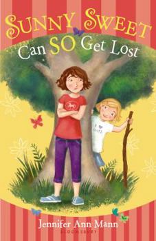 Sunny Sweet Can So Get Lost - Book #3 of the Sunny Sweet